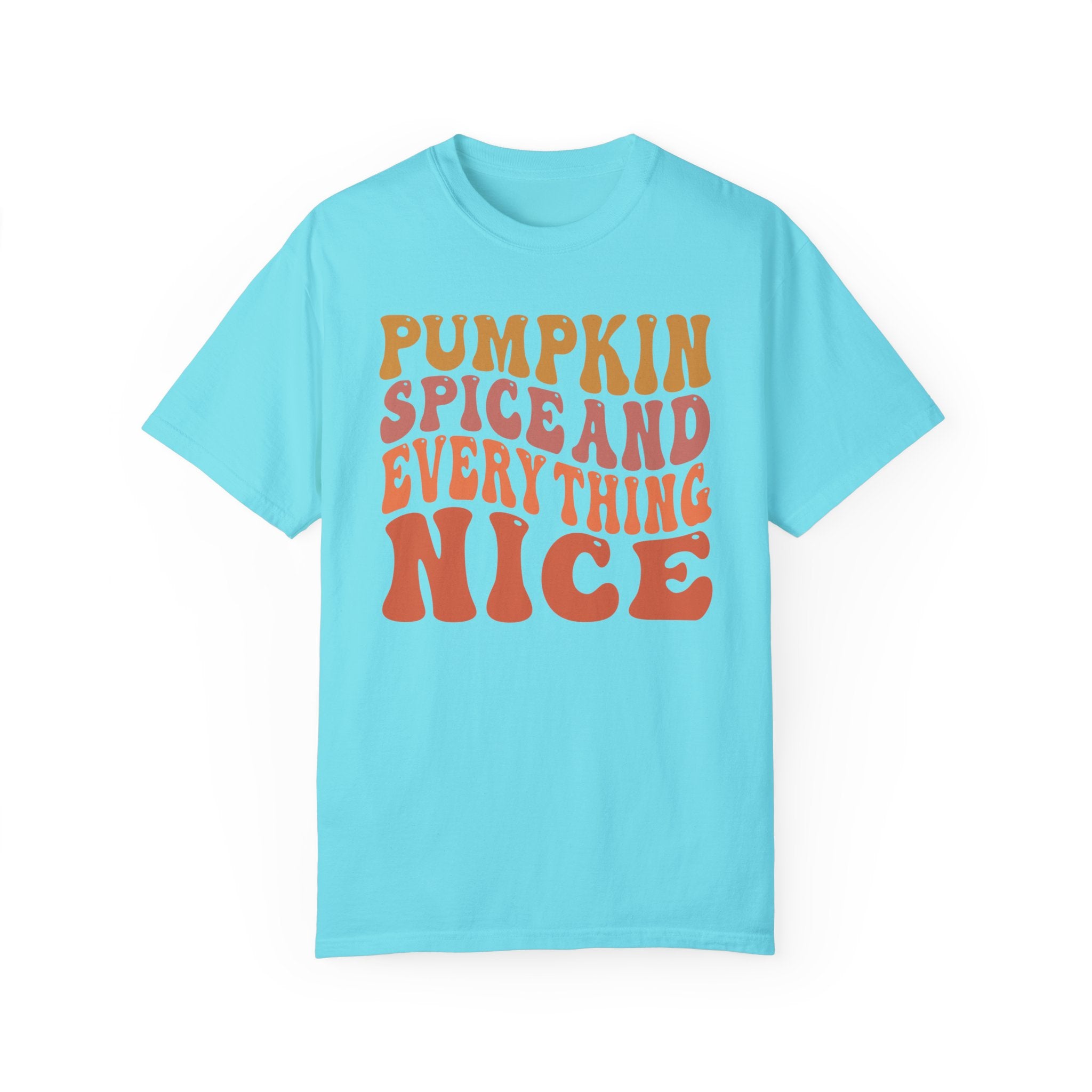 Pumpkin Spice and Everything Nice Printify