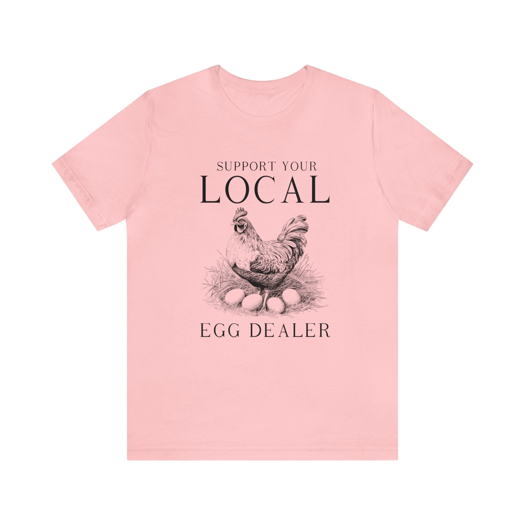 Support your local egg dealer Printify