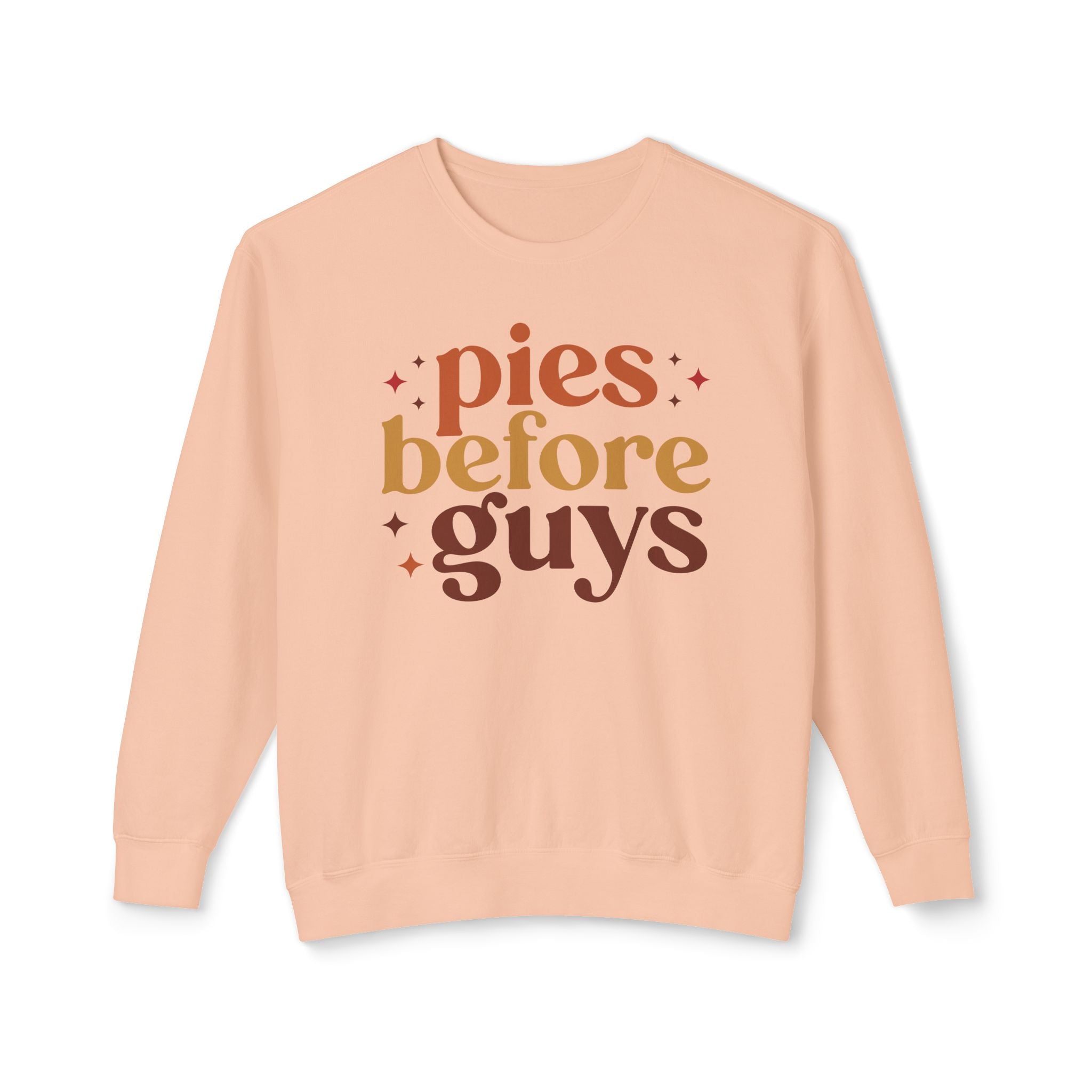 Pies before Guys Printify