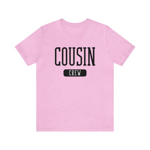 Cousin Crew Printify