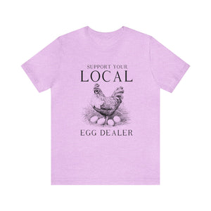 Support your local egg dealer Printify