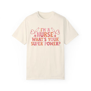 I'm a Nurse, what's your superpower? Printify