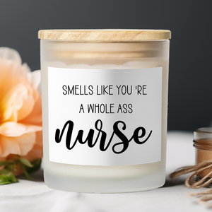 Smells like you're a whole ass nurse Clearly Baguette