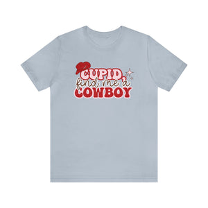 Cupid, find me a cowboy Printify