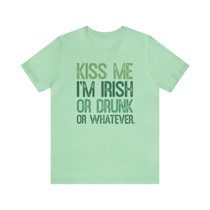 Kiss me I'm Irish Printify