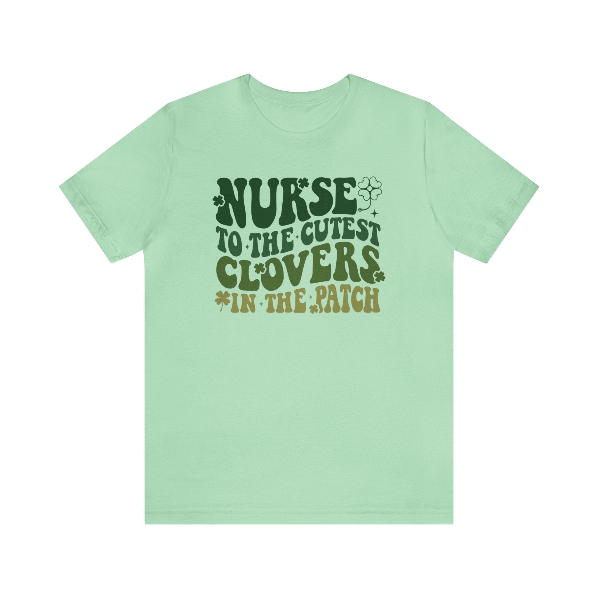 Nurse to the cutest clovers in the patch Printify