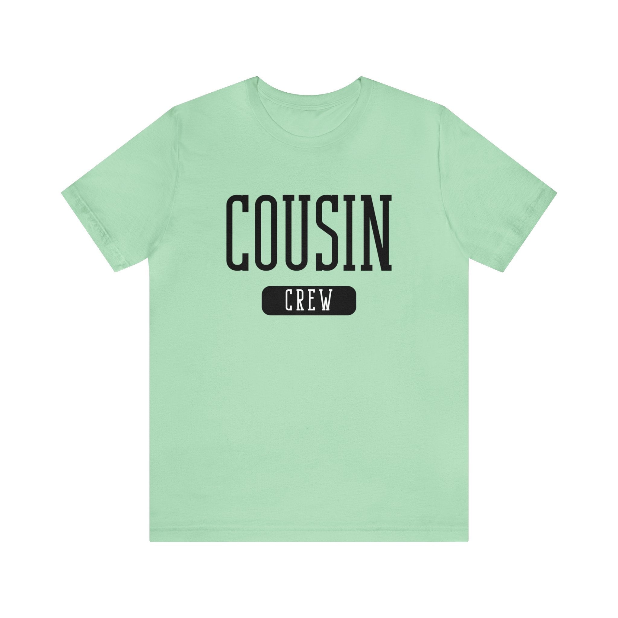 Cousin Crew Printify