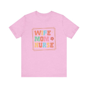 Wife Mom Nurse Printify