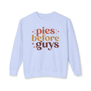 Pies before Guys Printify