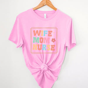 Wife Mom Nurse Printify