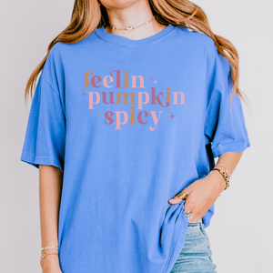 Feelin' Pumpkin Spicy Printify