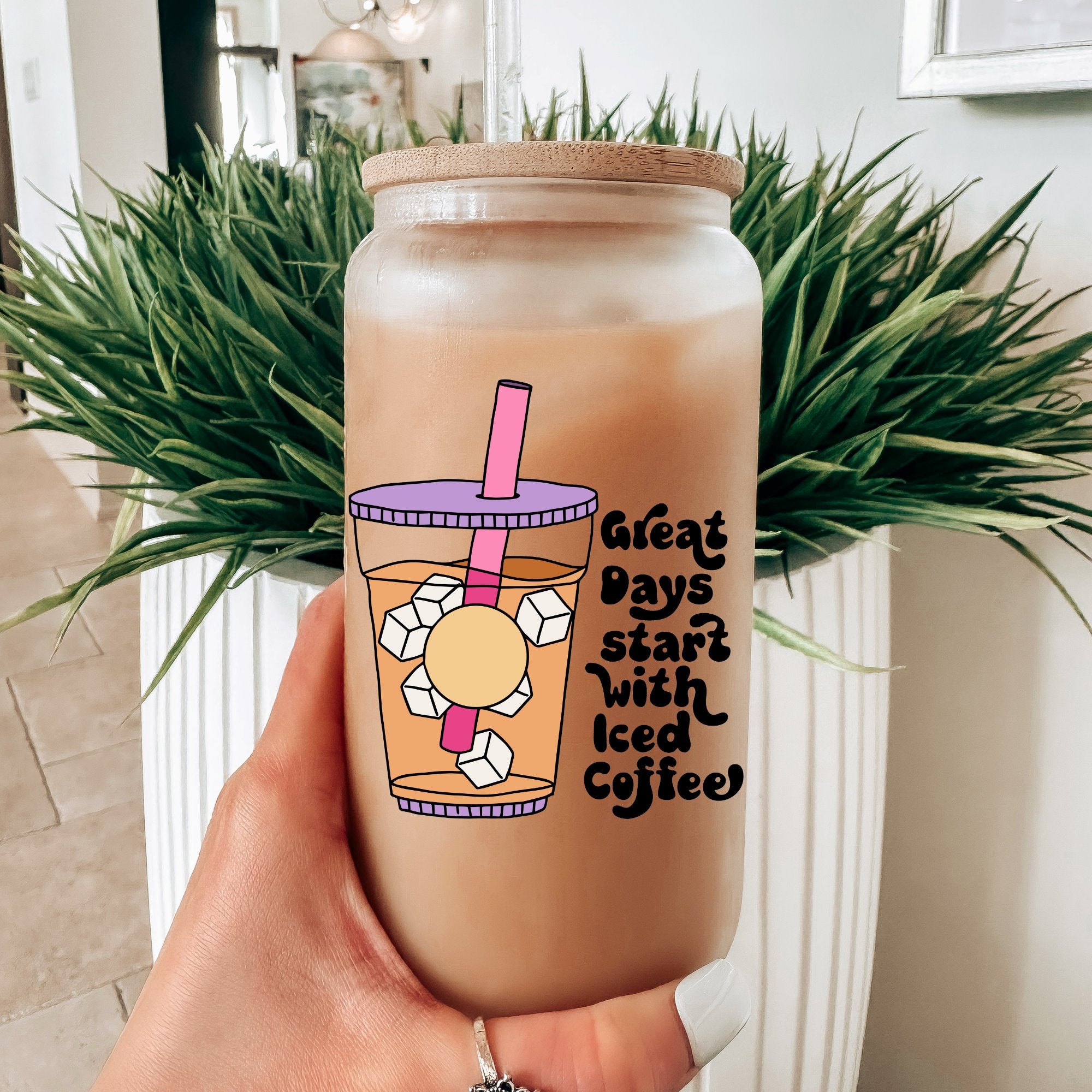 Great days start with iced coffee Printify