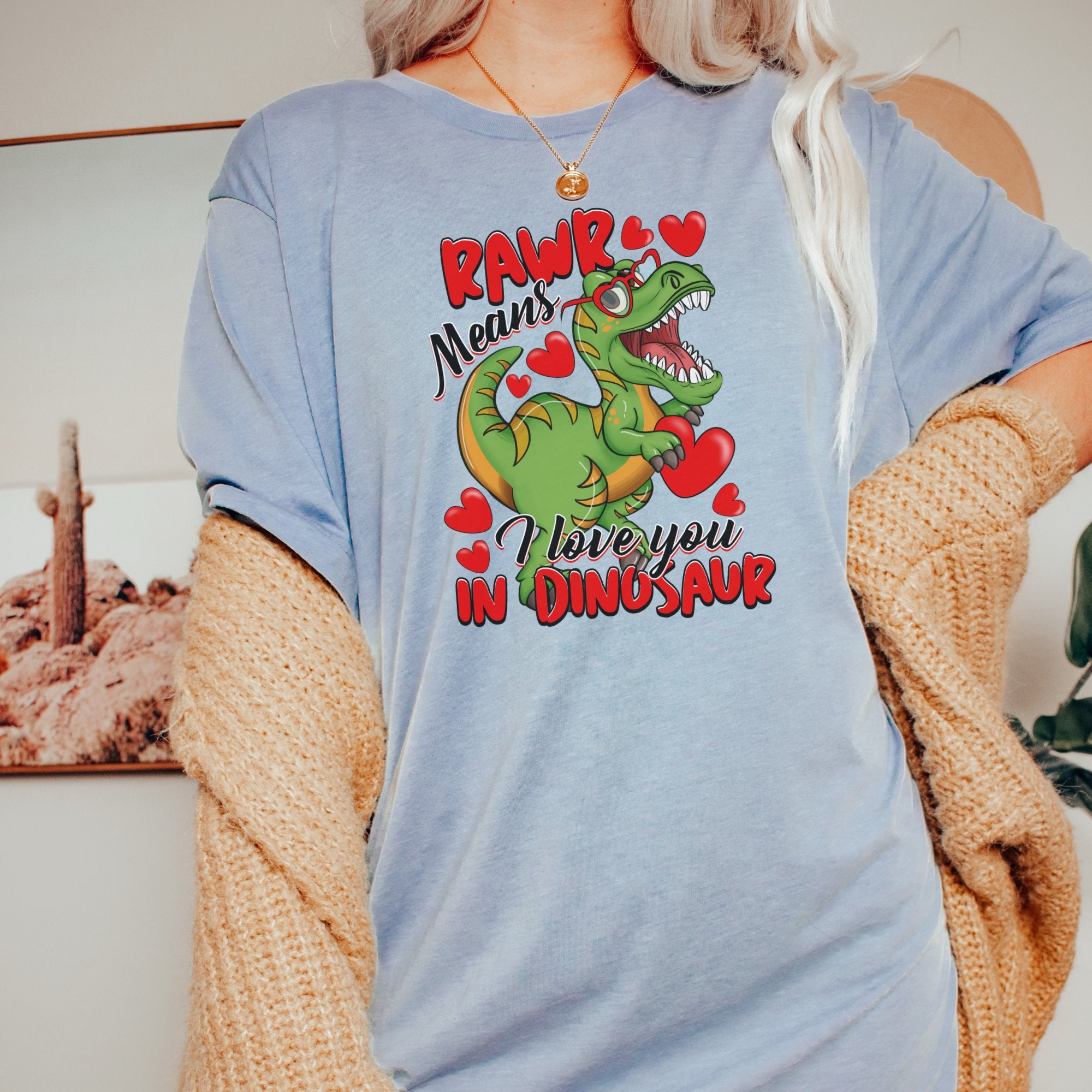 Rawr means I love you in Dinosaur Printify