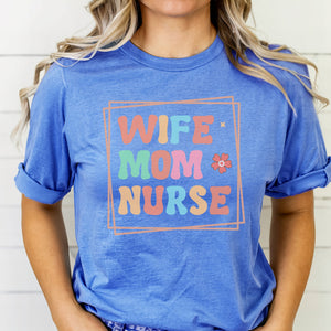 Wife Mom Nurse Printify