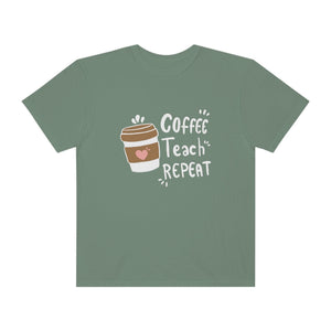 Coffee Teach Repeat Printify