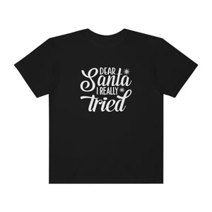 Dear Santa I really tried Printify