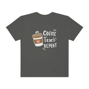 Coffee Teach Repeat Printify