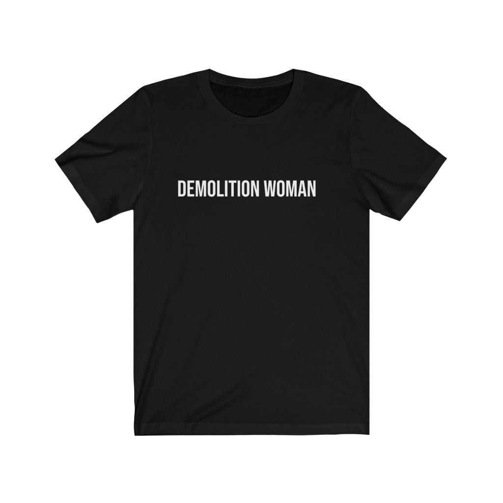 Demolition Woman Printify