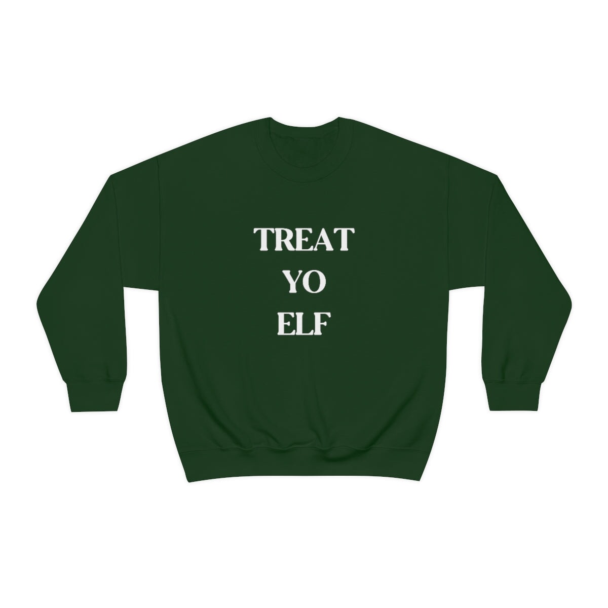 Treat yo elf Printify