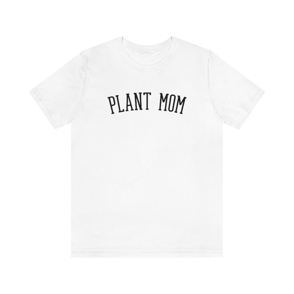 Plant Mom Printify