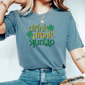 Drink Drank Drunk Printify