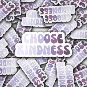 Choose Kindness Printify