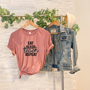 Eat Sleep Teach Repeat Printify