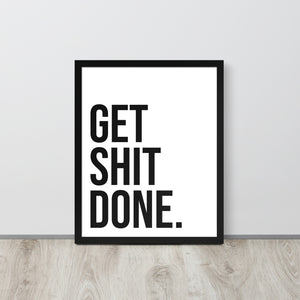 Get Shit Done Printful