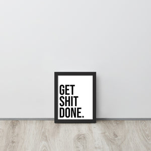 Get Shit Done Printful