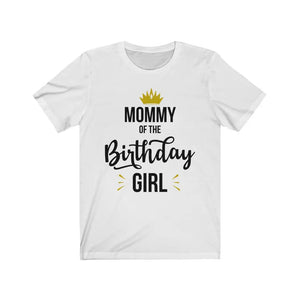 Mommy of the Birthday Girl Printify