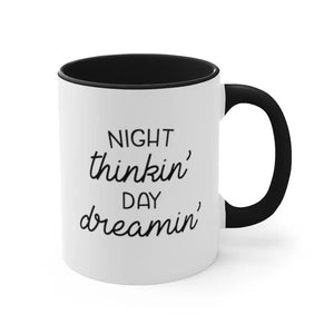 Night thinkin' day dreamin' Printify