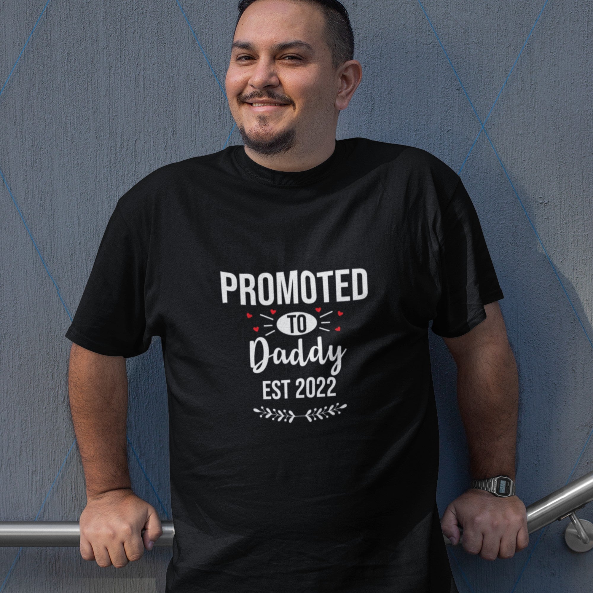 Promoted to Daddy - EST 2022 Printify