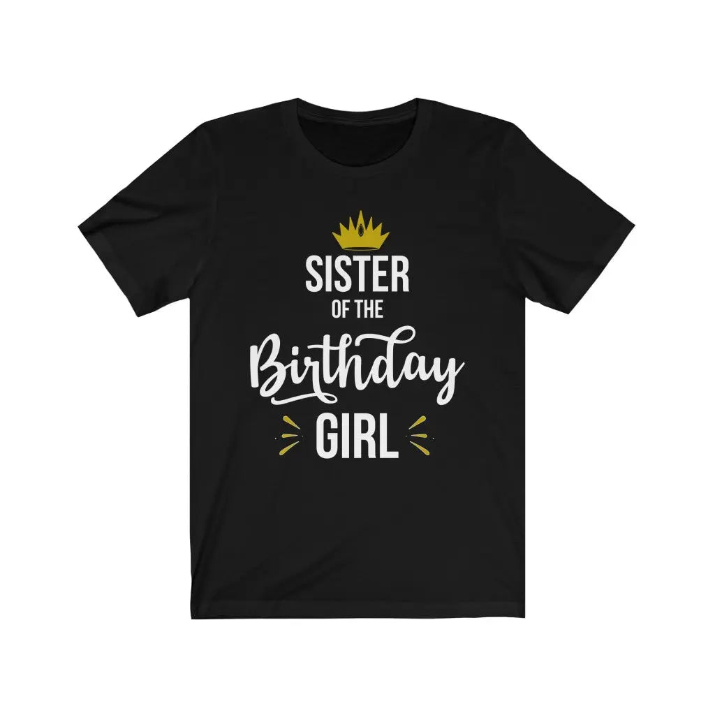 Sister of the Birthday Girl Printify