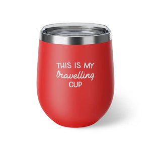 This is my travelling Cup Printify