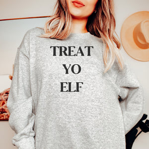 Treat yo elf Printify