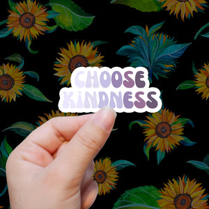 Choose Kindness Printify