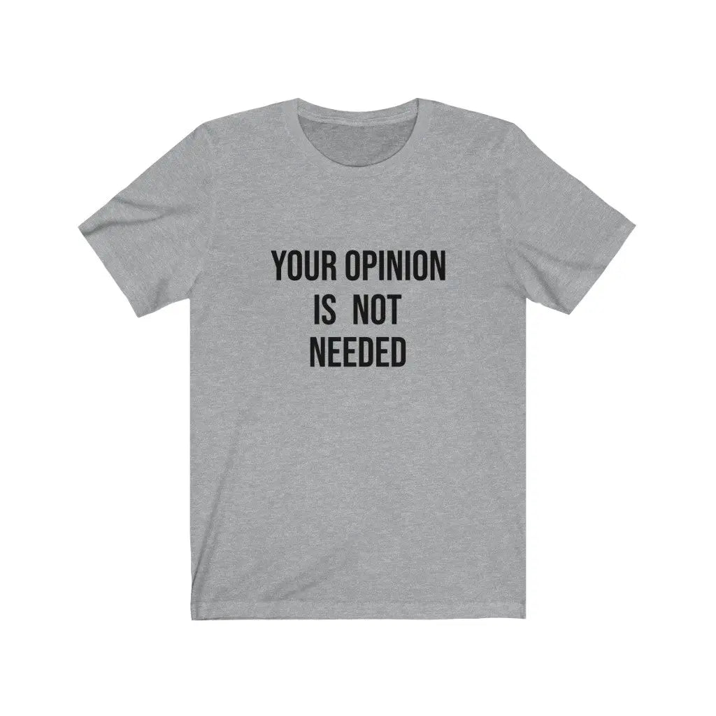 Your opinion is not needed Printify