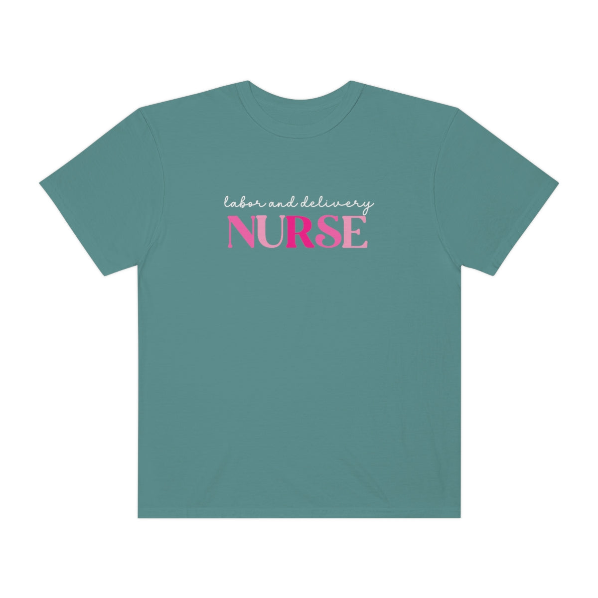 Labor and Delivery Nurse Printify