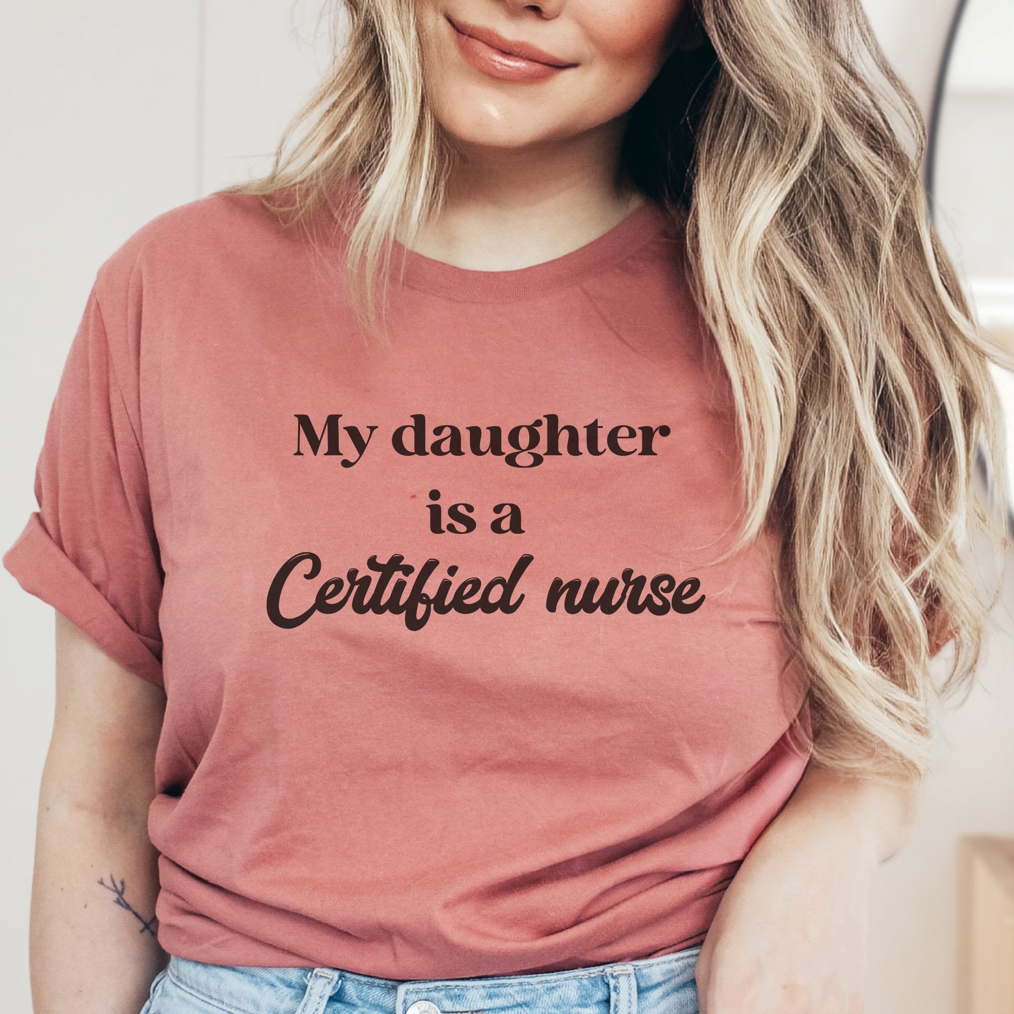 My daughter is a certified nurse Printify