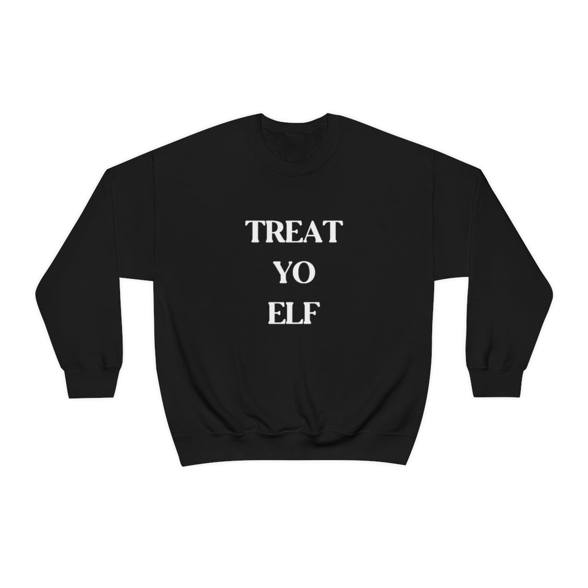 Treat yo elf Printify